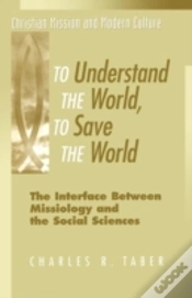 Capa do artigo To Understand The World, To Save The World