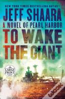 To Wake The Giant