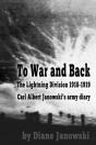To War And Back - Carl Albert Janowski'S Army Diary 1918-1919 - Preview