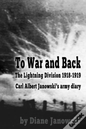 Capa do artigo To War And Back - Carl Albert Janowski