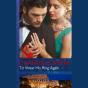 To Wear His Ring Again - Preview