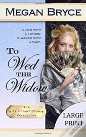 To Wed The Widow - Large Print