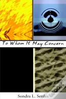 To Whom It May Concern