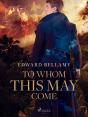 To Whom This May Come - Preview