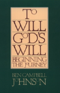 To Will God'S Will - Preview