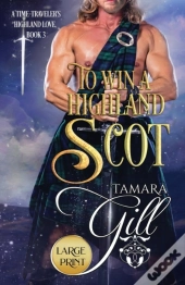 To Win A Highland Scot