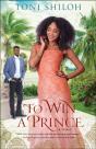 To Win A Prince - Preview