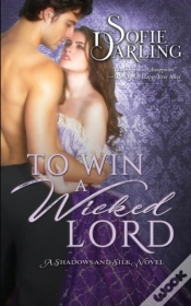 Capa do artigo To Win A Wicked Lord:  Shadows And Silk