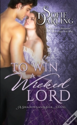 Capa do artigo To Win A Wicked Lord:  Shadows And Silk