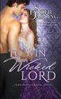 To Win A Wicked Lord:  Shadows And Silk - Preview