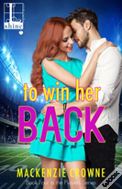 To Win Her Back