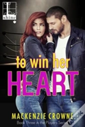 To Win Her Heart