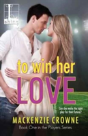 To Win Her Love - Preview