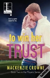 Capa do artigo To Win Her Trust