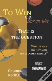 Capa do artigo To Win Or Not To Win That Is The Question.