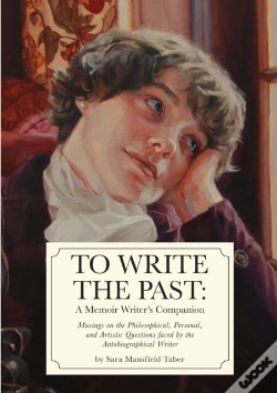 Capa do artigo To Write The Past: A Memoir Writer'S Com