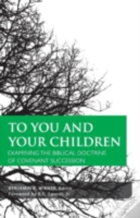 To You And Your Children