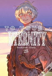 Capa do artigo To Your Eternity 25