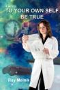 To Your Own Self Be True - Preview