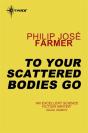 To Your Scattered Bodies Go - Preview