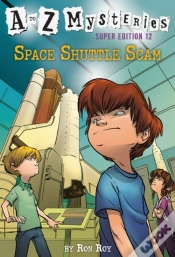 Capa do artigo To Z Mysteries Super Edition #12: Space Shuttle Scam