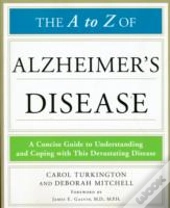 To Z Of Alzheimers Disease