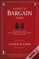 Toast To Bargain Wines