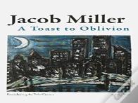 Toast To Oblivion