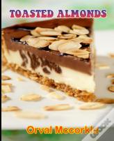 Toasted Almonds