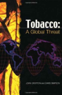 Tobacco: A Global Threat - Preview