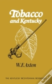 Tobacco And Kentucky