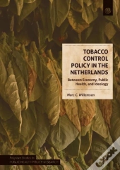 Tobacco Control Policy In The Netherlands