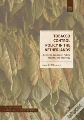 Tobacco Control Policy In The Netherlands