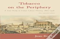 Tobacco On The Periphery