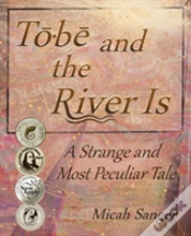 Capa do artigo Tobe And The River Is