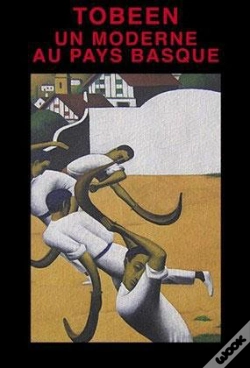 Capa do artigo Tobeen, Un Moderne Au Pays Basque