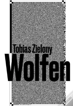 Capa do artigo Tobias Zielony Wolfen /Anglais