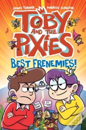 Capa do artigo Toby And The Pixies: Best Frenemies (A Phoenix Comic Book)