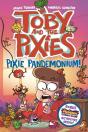 Toby And The Pixies: Pixie Pandemonium (A Phoenix Comic Book) - Preview