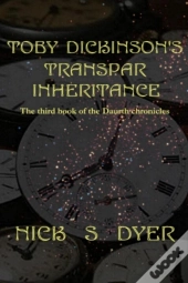 Toby Dickinson'S Transpar Inheritance