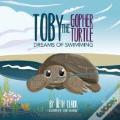 Toby The Gopher Turtle Dreams Of Swimming