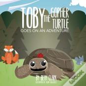 Toby The Gopher Turtle Goes On An Adventure