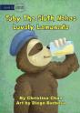 Toby The Sloth Makes Lovely Lemonade - Preview