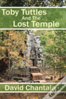 Toby Tuttles And The Lost Temple