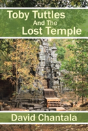 Toby Tuttles And The Lost Temple - Preview