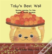 Toby'S Best Wall