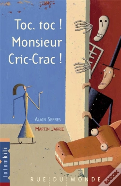 Capa do artigo Toc, Toc ! Monsieur Cric-Crac !
