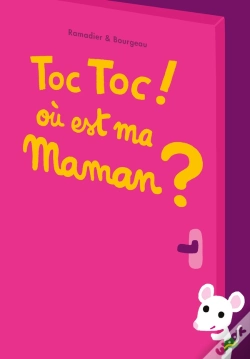 Capa do artigo Toc Toc ! Où Est Ma Maman ?
