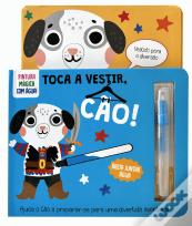 Toca a Vestir, Cão!