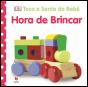 Toca e Sente do Bebé - Hora de Brincar - Preview